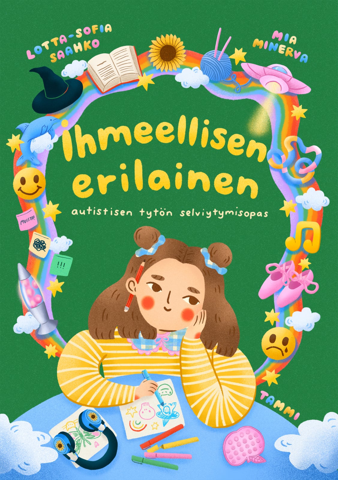 Ihmeellisen erilainen : Autistisen tytön selviytymisopas Ihmeellisen erilainen : Autistisen tytön selviytymisopas Suomen vanhin kirjakauppa - Vuodesta 1899