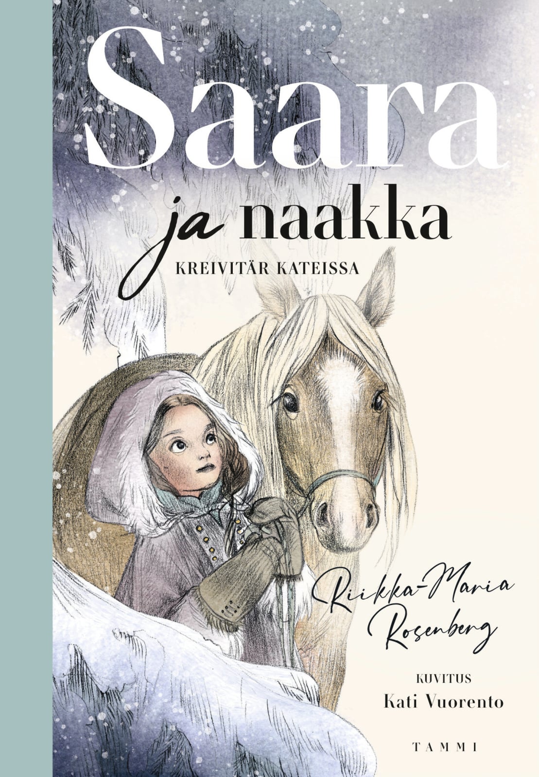 Saara ja naakka. Kreivitär kateissa Suomen vanhin kirjakauppa - Vuodesta 1899