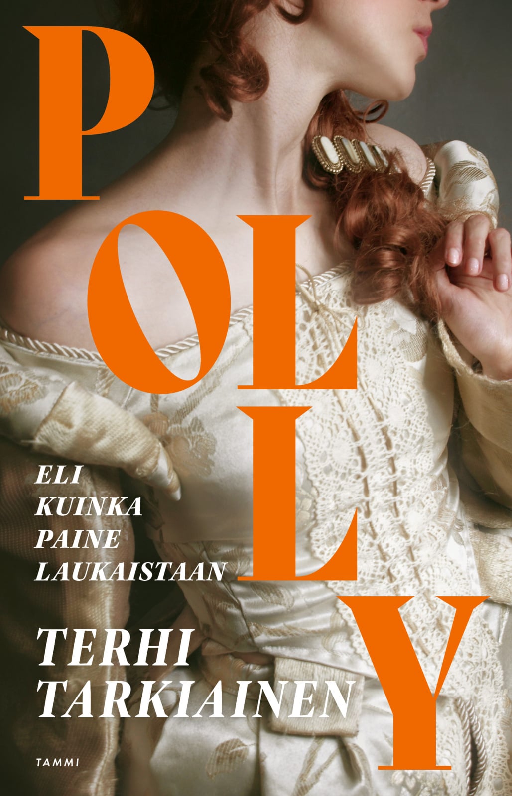 Polly : eli kuinka paine laukaistaan Polly : eli kuinka paine laukaistaan Suomen vanhin kirjakauppa - Vuodesta 1899