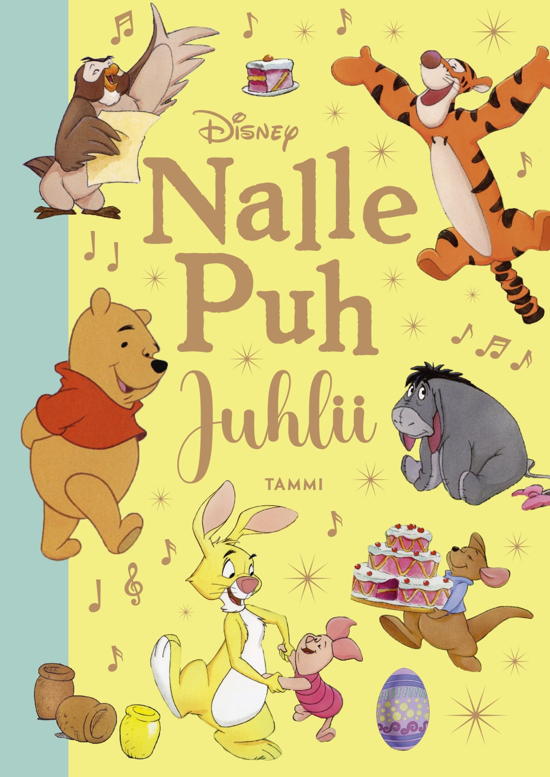 Disney. Nalle Puh juhlii Disney. Nalle Puh juhlii Suomen vanhin kirjakauppa - Vuodesta 1899