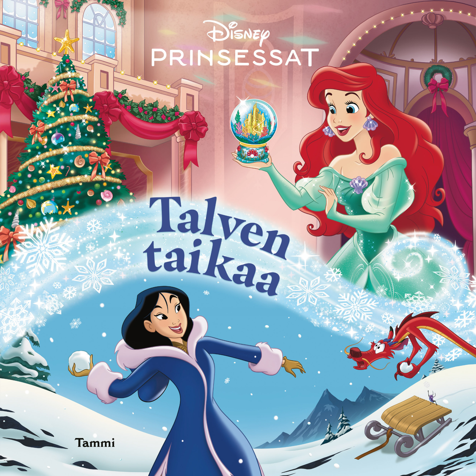 Disney. Prinsessat. Talven taikaa Disney. Prinsessat. Talven taikaa Suomen vanhin kirjakauppa - Vuodesta 1899