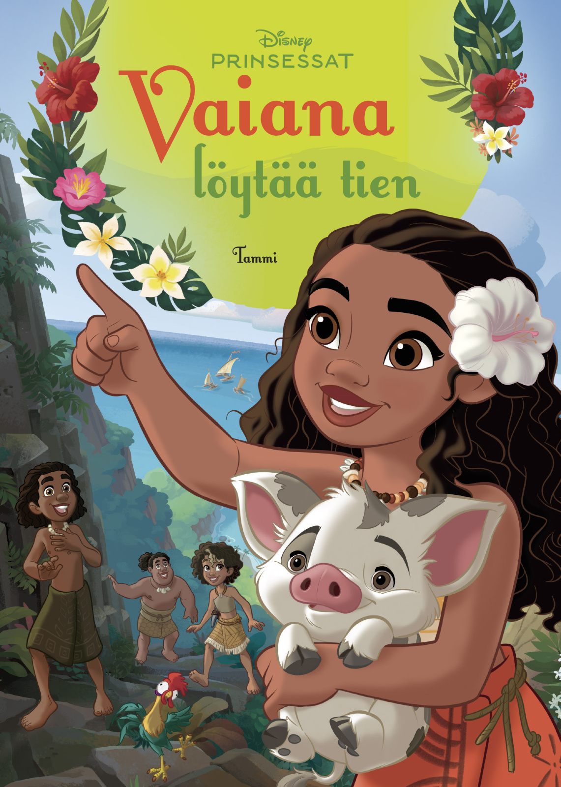 Disney. Prinsessat. Vaiana löytää tien Disney. Prinsessat. Vaiana löytää tien Suomen vanhin kirjakauppa - Vuodesta 1899