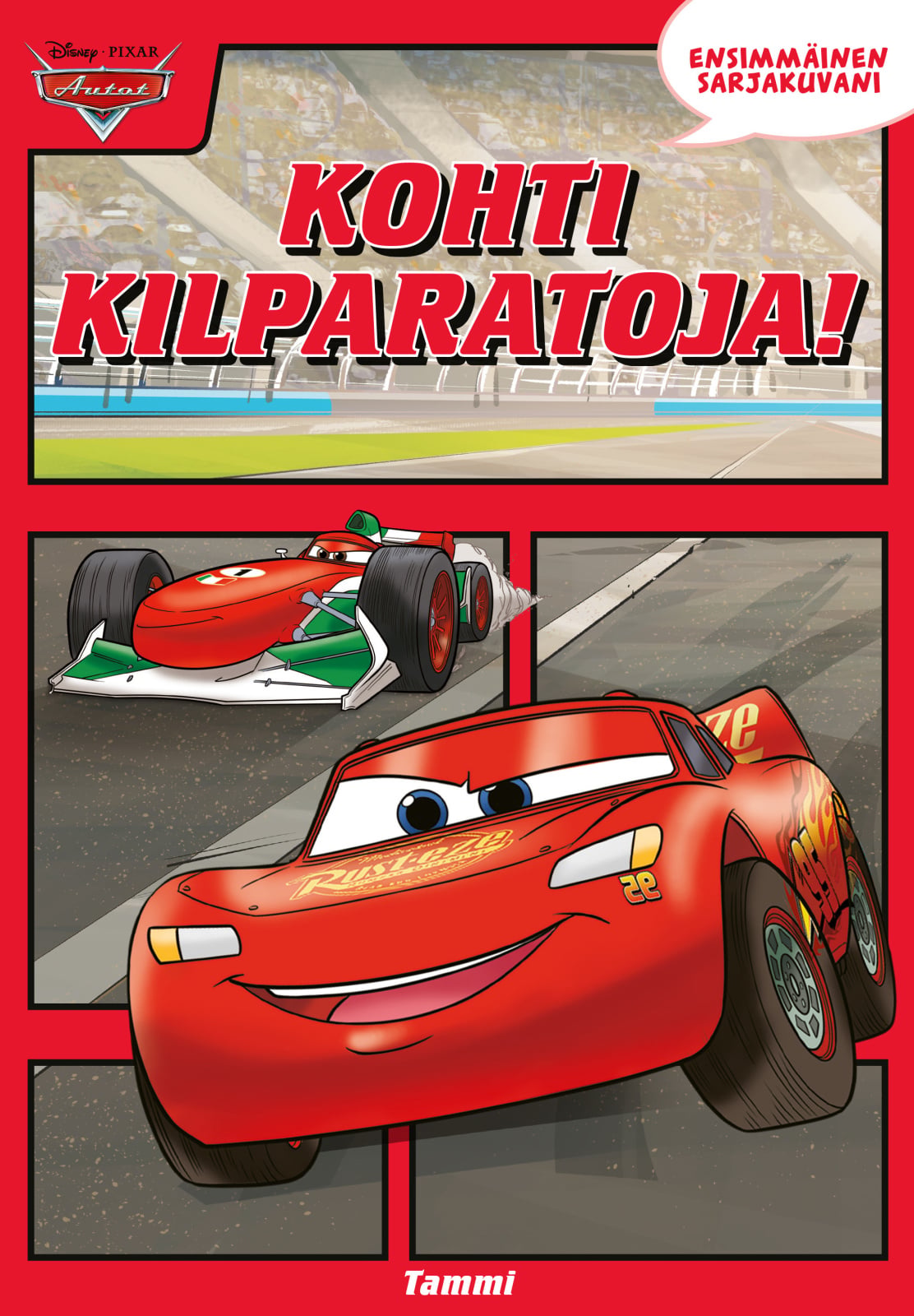 Disney Pixar Autot. Ensimmäinen sarjakuvani. Kohti kilparatoja! Disney Pixar Autot. Ensimmäinen sarjakuvani. Kohti kilparatoja! Suomen vanhin kirjakauppa - Vuodesta 1899
