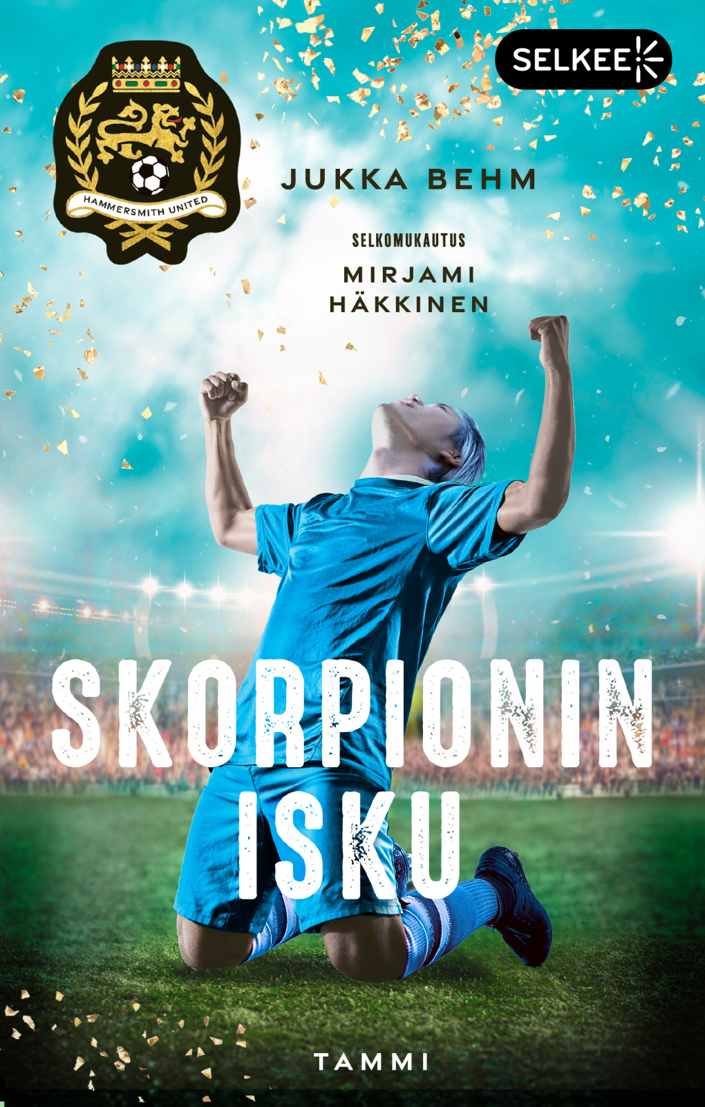 Skorpionin isku (selkokirja) Suomen vanhin kirjakauppa - Vuodesta 1899