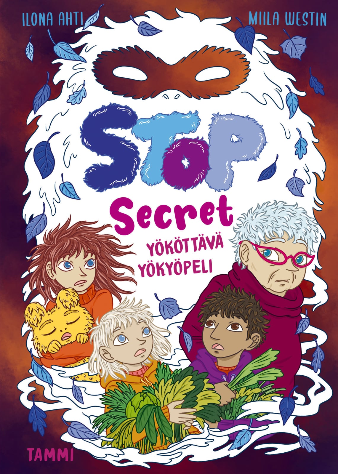 Stop Secret. Yököttävä yökyöpeli Stop Secret. Yököttävä yökyöpeli Suomen vanhin kirjakauppa - Vuodesta 1899