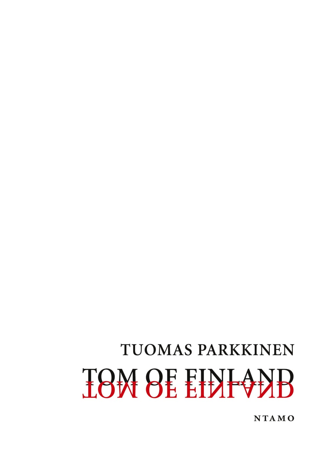 Tom of Finland — musikaali Tom of Finland — musikaali Suomen vanhin kirjakauppa - Vuodesta 1899