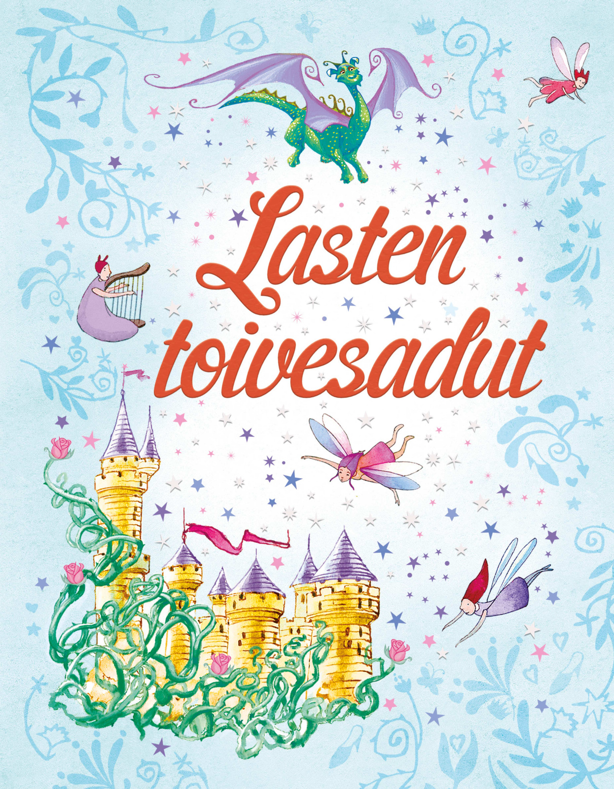 Lasten toivesadut Lasten toivesadut Suomen vanhin kirjakauppa - Vuodesta 1899