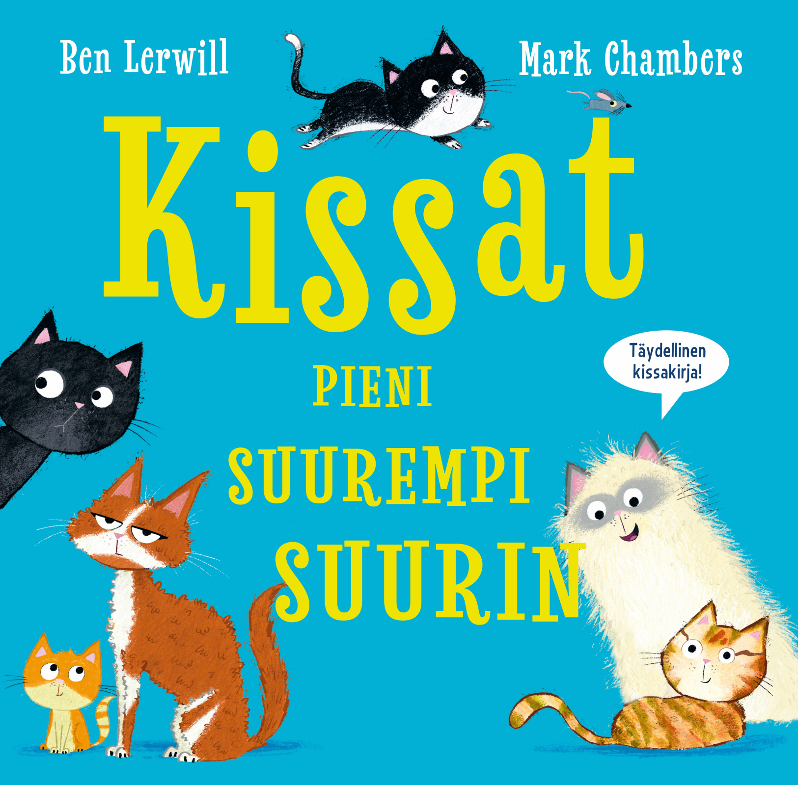 Kissat – pieni, suurempi, suurin (sis. taitearkin) Kissat – pieni, suurempi, suurin (sis. taitearkin) Suomen vanhin kirjakauppa - Vuodesta 1899