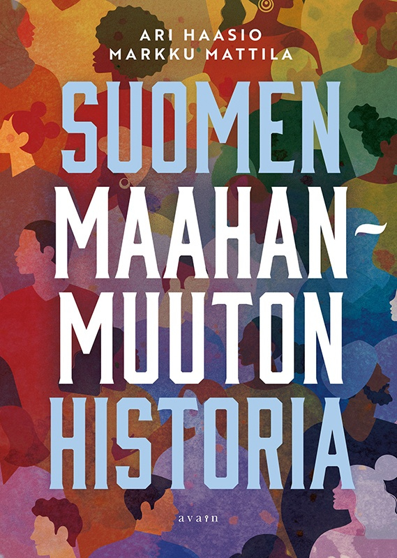 Suomen maahanmuuton historia Suomen maahanmuuton historia Suomen vanhin kirjakauppa - Vuodesta 1899