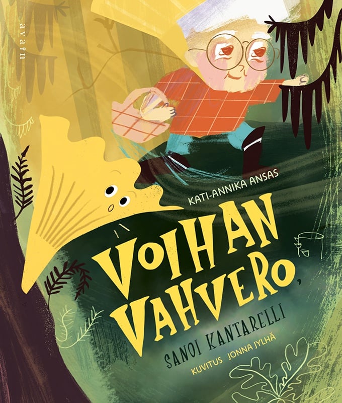 Voihan vahvero, sanoi kantarelli Suomen vanhin kirjakauppa - Vuodesta 1899