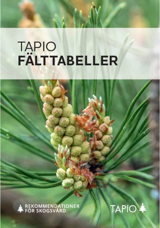 Tapio Fälttabeller : rekommendationer för skogsvård Suomen vanhin kirjakauppa - Vuodesta 1899