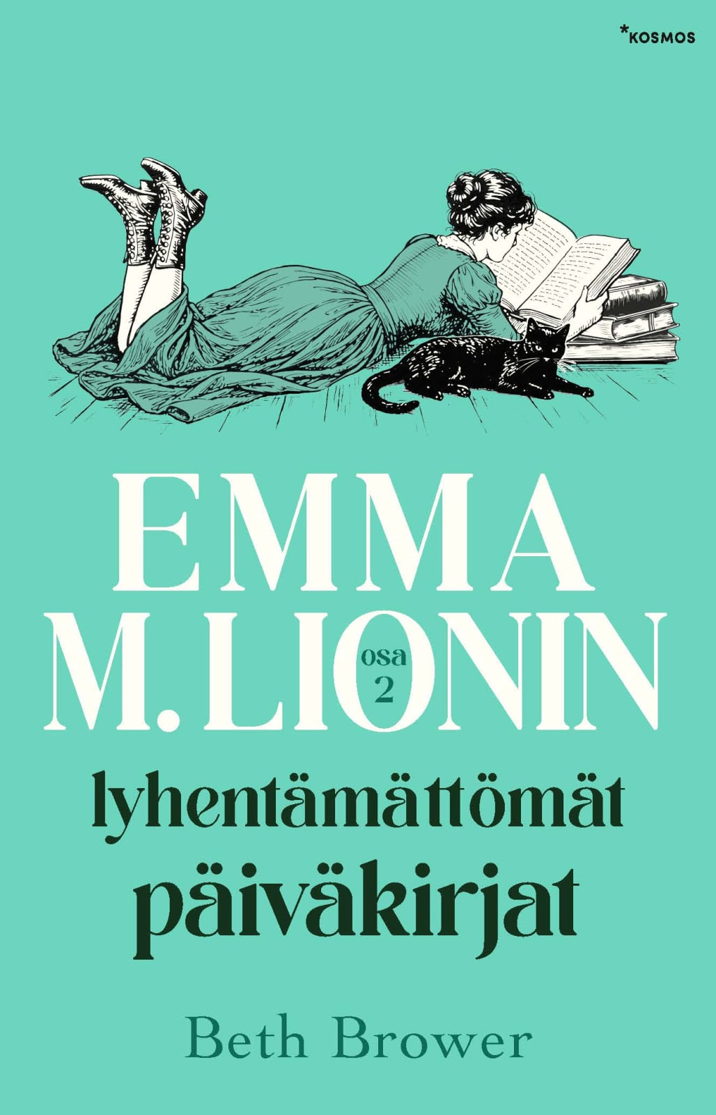 Emma M. Lionin lyhentämättömät päiväkirjat 2 Suomen vanhin kirjakauppa - Vuodesta 1899
