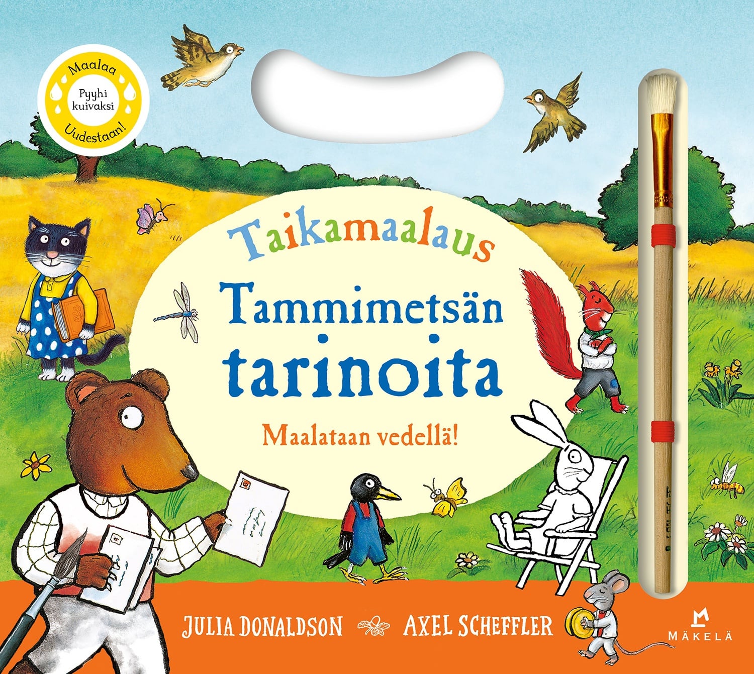Tammimetsän tarinoita : Taikamaalaus Tammimetsän tarinoita : Taikamaalaus Suomen vanhin kirjakauppa - Vuodesta 1899