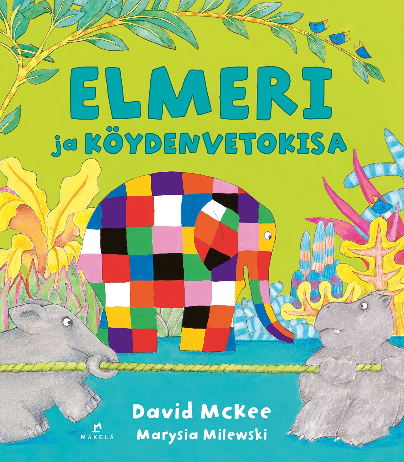 Elmeri ja köydenvetokisa Elmeri ja köydenvetokisa Suomen vanhin kirjakauppa - Vuodesta 1899