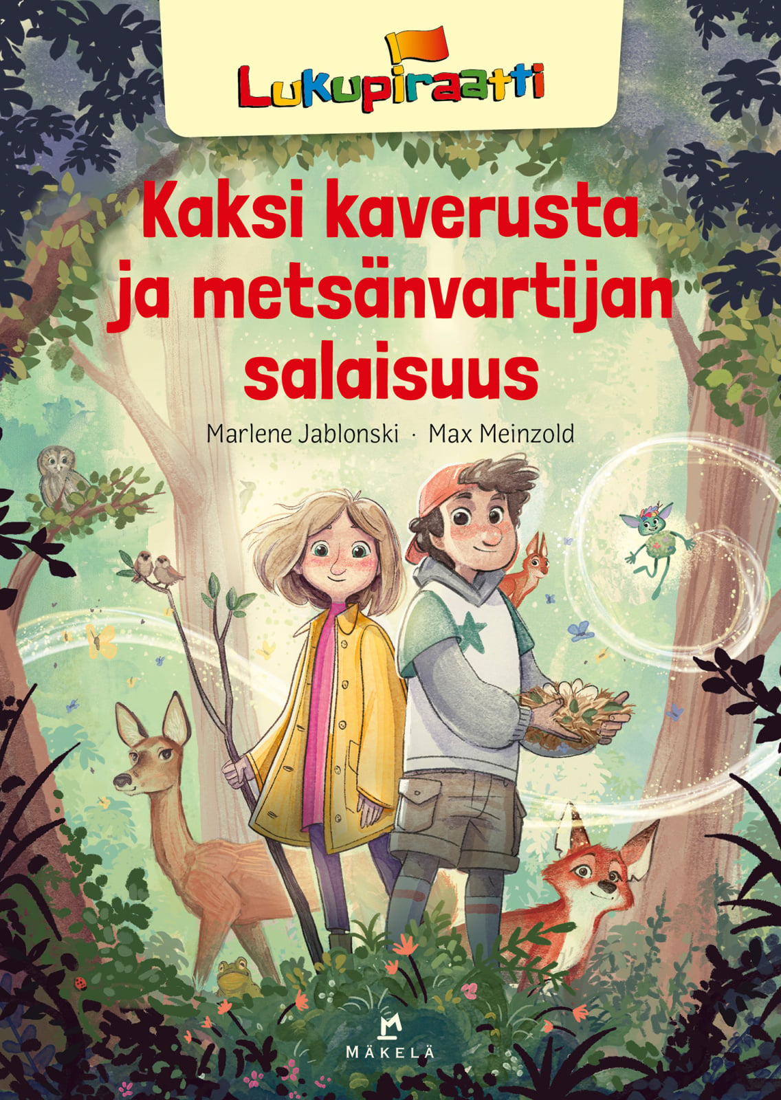 Kaksi kaverusta ja metsänvartijan salaisuus Kaksi kaverusta ja metsänvartijan salaisuus Suomen vanhin kirjakauppa - Vuodesta 1899