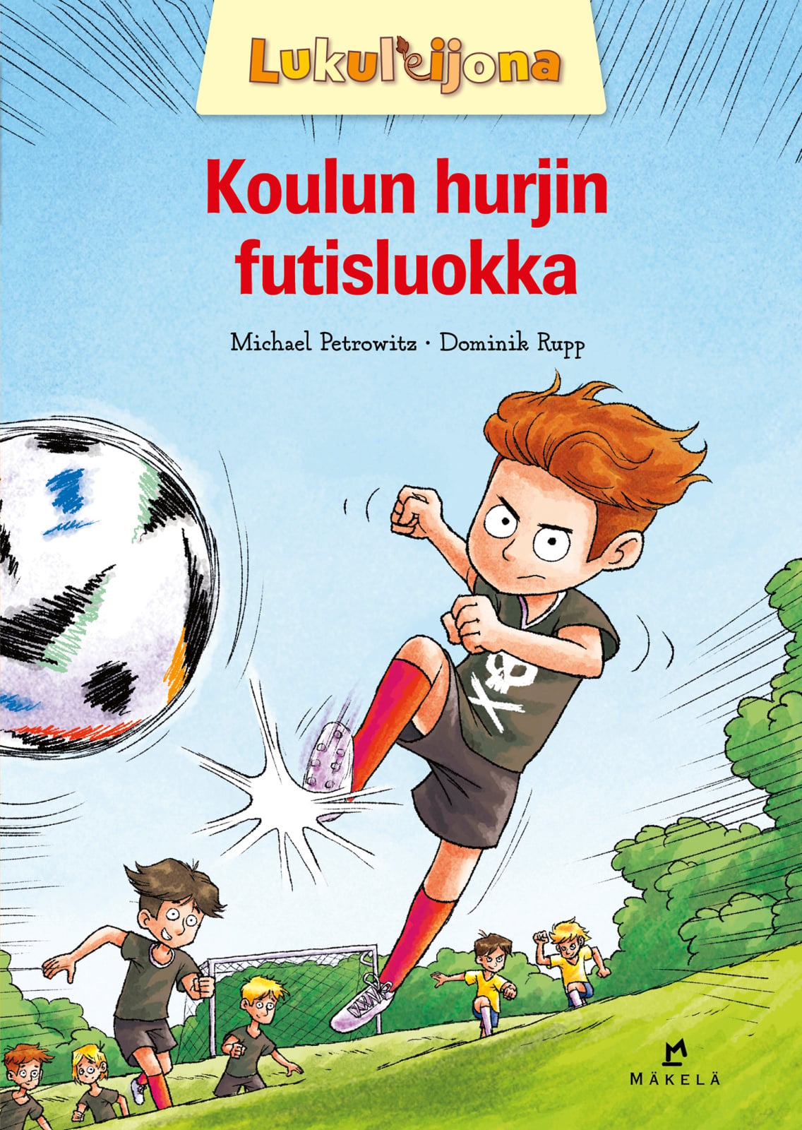 Koulun hurjin futisluokka Koulun hurjin futisluokka Suomen vanhin kirjakauppa - Vuodesta 1899