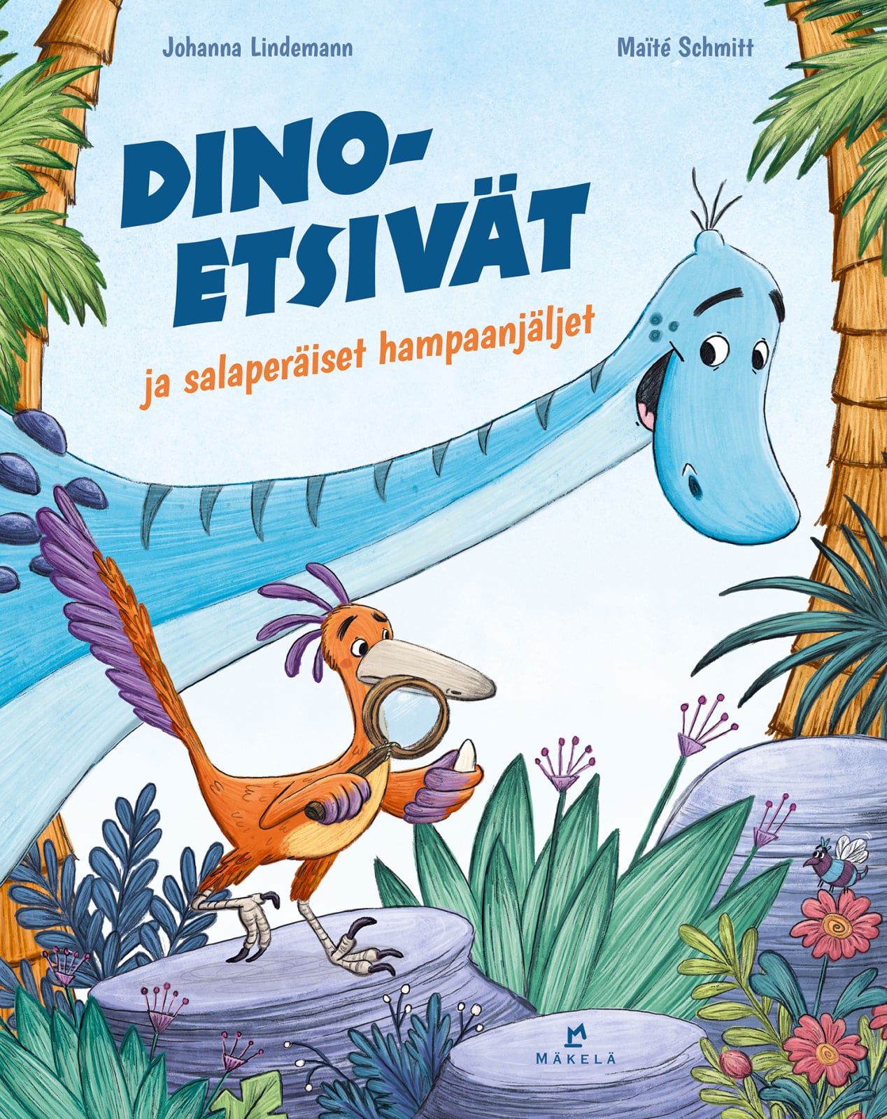 Dinoetsivät ja salaperäiset hampaanjäljet Dinoetsivät ja salaperäiset hampaanjäljet Suomen vanhin kirjakauppa - Vuodesta 1899