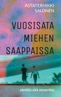 Vuosisata miehen saappaissa : elettiin sitä ennenkin Vuosisata miehen saappaissa : elettiin sitä ennenkin Suomen vanhin kirjakauppa - Vuodesta 1899