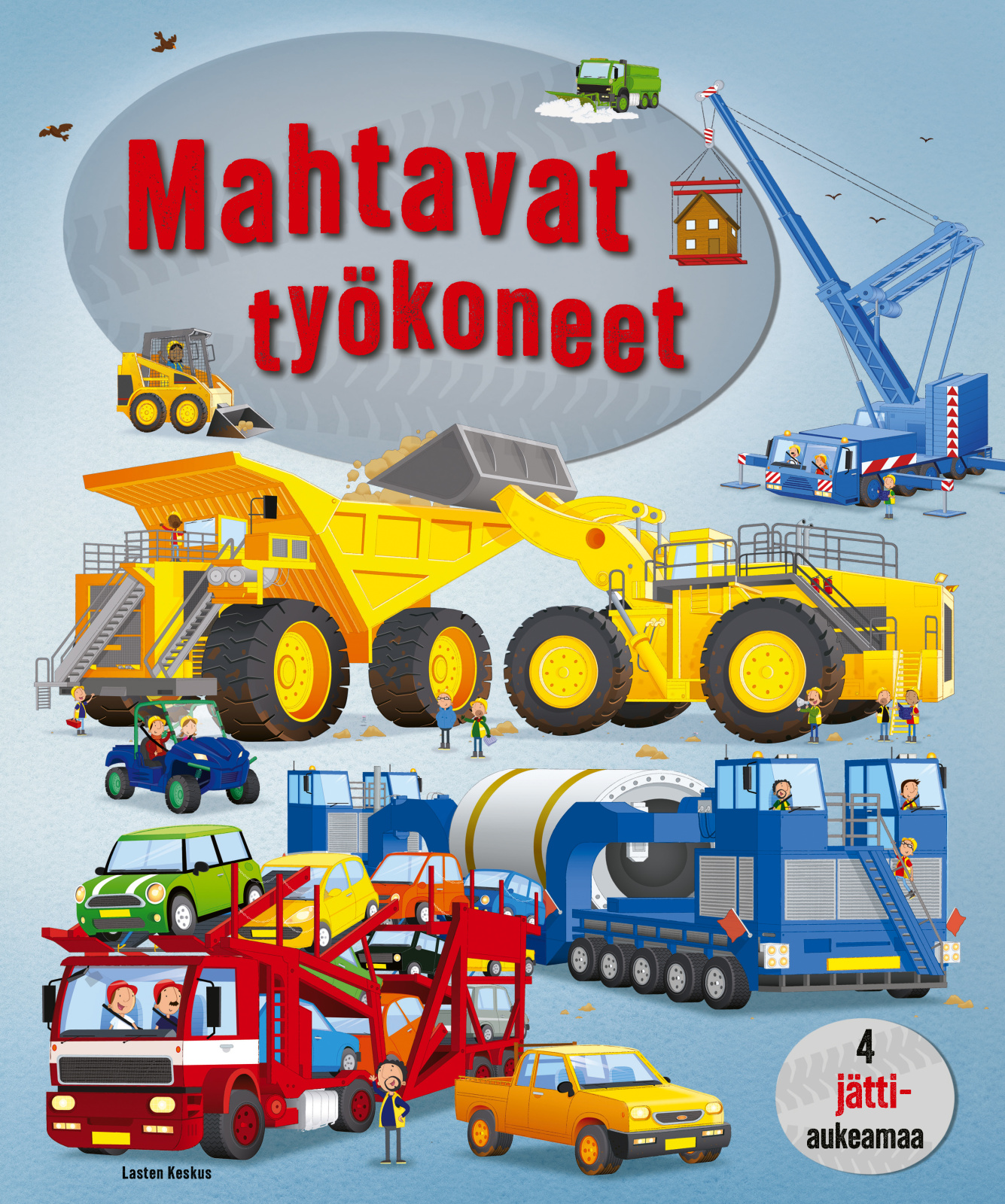 Mahtavat työkoneet (isoja taittuvia aukeamia) Mahtavat työkoneet (isoja taittuvia aukeamia) Suomen vanhin kirjakauppa - Vuodesta 1899