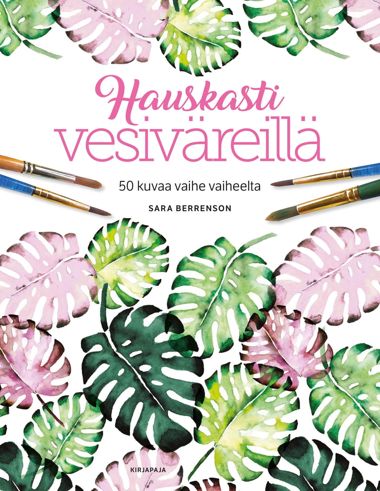 Hauskasti vesiväreillä — 50 kuvaa vaihe vaiheelta Hauskasti vesiväreillä — 50 kuvaa vaihe vaiheelta Suomen vanhin kirjakauppa - Vuodesta 1899