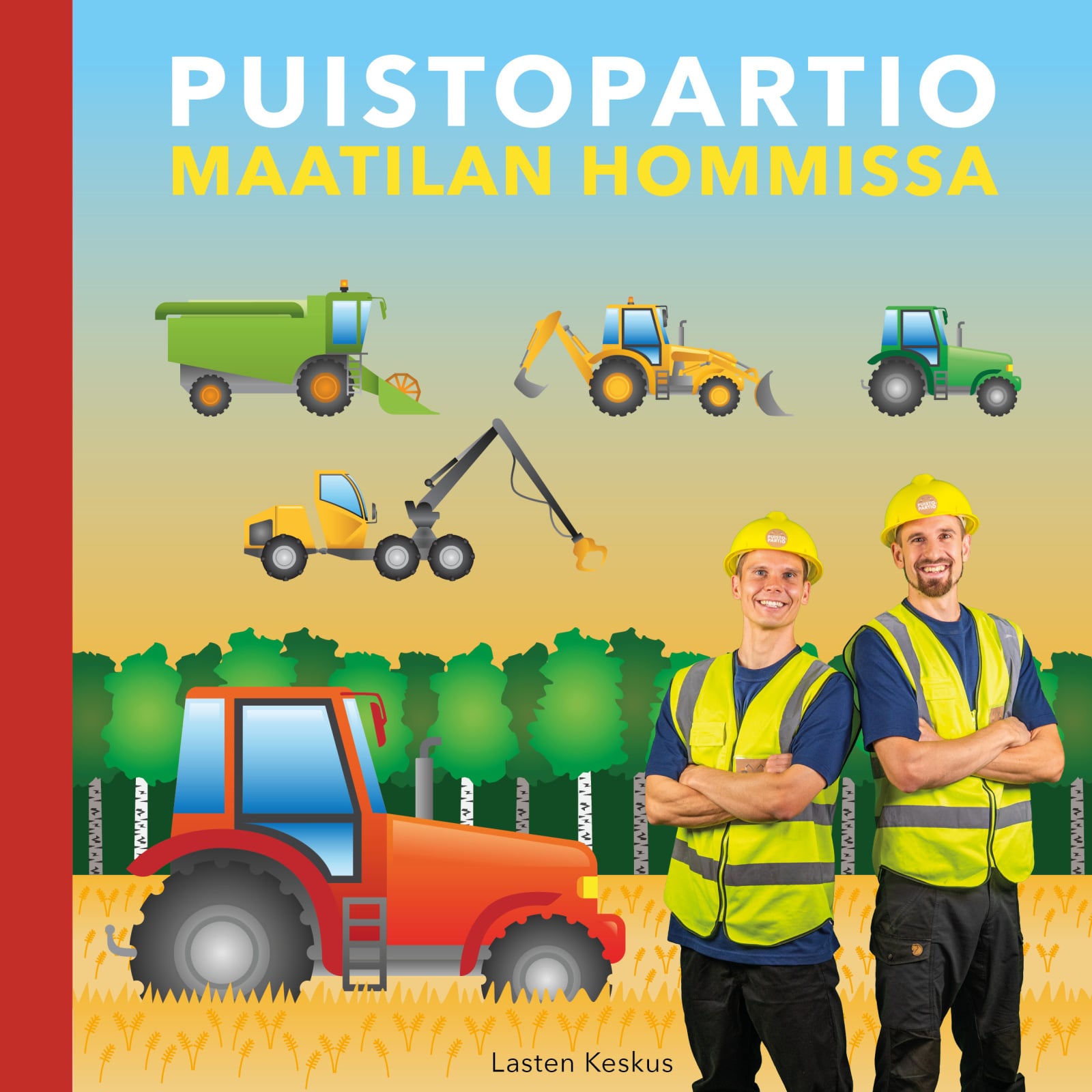 Puistopartio maatilan hommissa (kääntöläpät) Puistopartio maatilan hommissa (kääntöläpät) Suomen vanhin kirjakauppa - Vuodesta 1899
