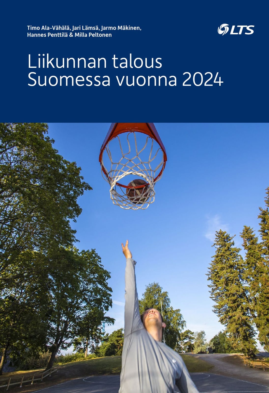Liikunnan talous Suomessa vuonna 2024 Liikunnan talous Suomessa vuonna 2024 Suomen vanhin kirjakauppa - Vuodesta 1899