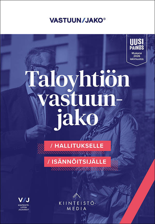 Taloyhtiön vastuunjako : hallitukselle ja isännöitsijälle Suomen vanhin kirjakauppa - Vuodesta 1899