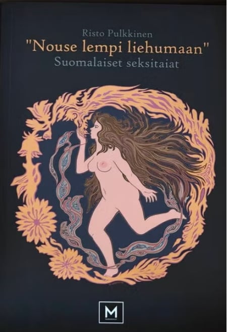 Nouse lempi liehumaan : suomalaiset seksitaiat Suomen vanhin kirjakauppa - Vuodesta 1899