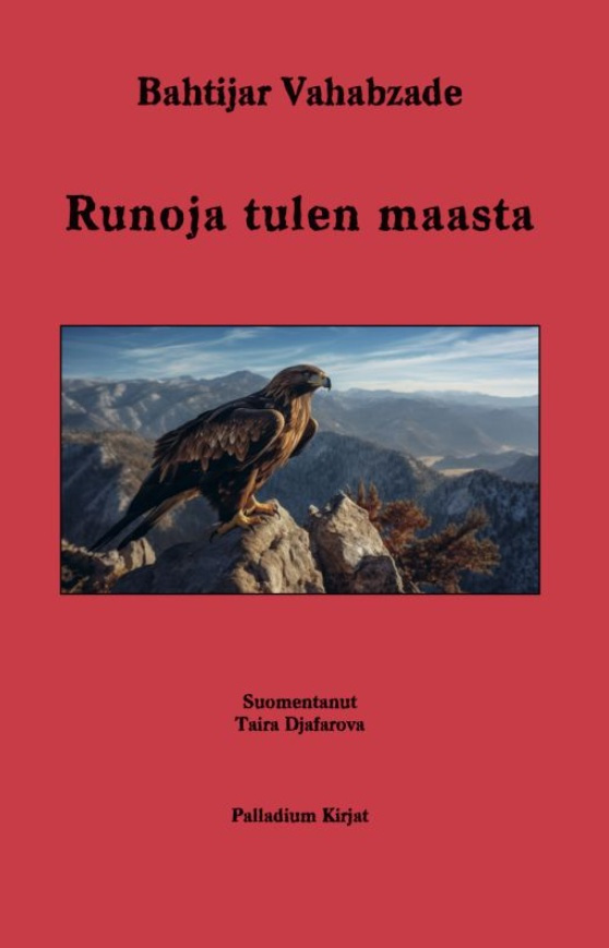 Runoja tulen maasta Runoja tulen maasta Suomen vanhin kirjakauppa - Vuodesta 1899