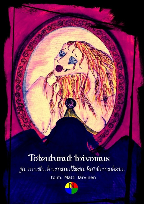 Toteutunut toivomus : ja muita kummallisia kertomuksia Toteutunut toivomus : ja muita kummallisia kertomuksia Suomen vanhin kirjakauppa - Vuodesta 1899