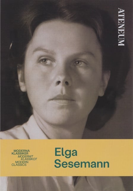 Elga Sesemann (svenska) : moderna klassiker Elga Sesemann (svenska) : moderna klassiker Suomen vanhin kirjakauppa - Vuodesta 1899