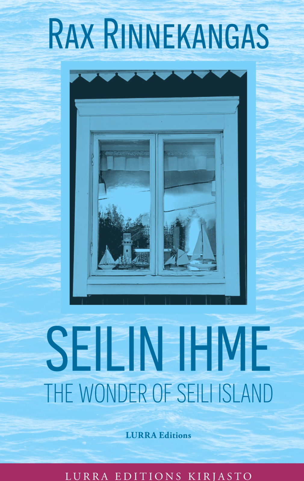 Seilin ihme : The Wonder of Seili Island Suomen vanhin kirjakauppa - Vuodesta 1899