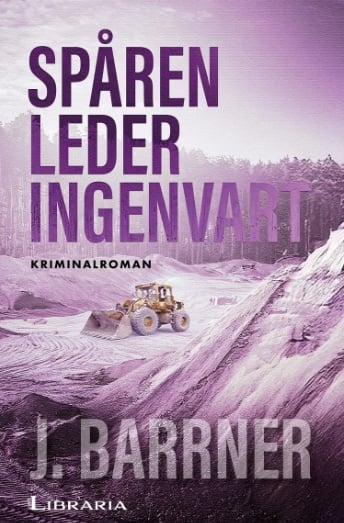 Spåren leder ingenvart : kriminalroman Spåren leder ingenvart : kriminalroman Suomen vanhin kirjakauppa - Vuodesta 1899