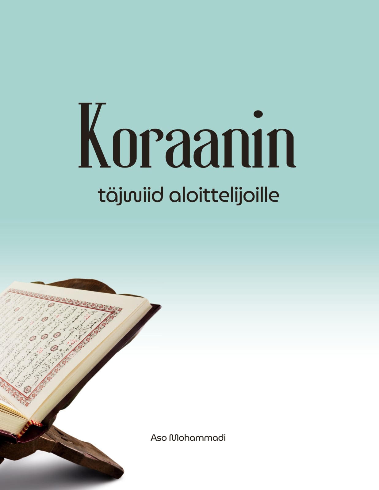 Koraanin täjwiid aloittelijoille Suomen vanhin kirjakauppa - Vuodesta 1899