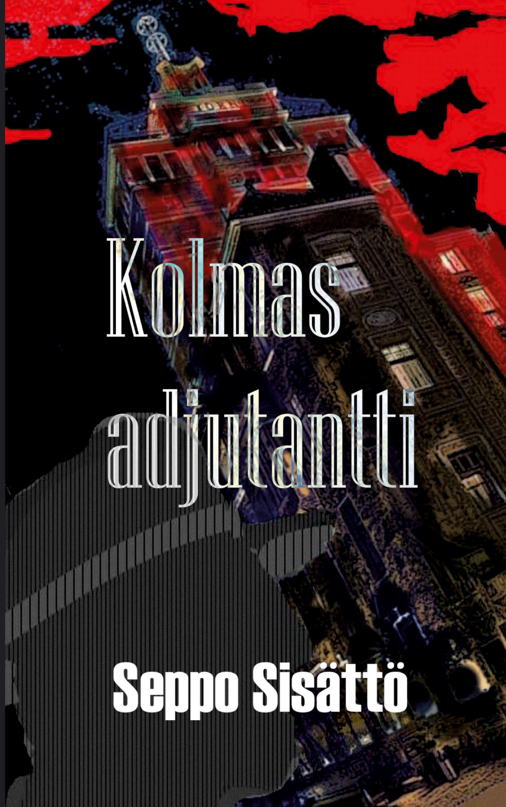 Kolmas adjutantti Kolmas adjutantti Suomen vanhin kirjakauppa - Vuodesta 1899